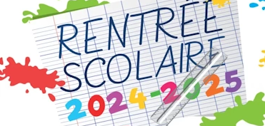 Rentrée scolaire 2024-2025