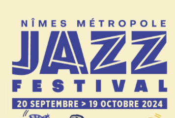 Jazz Festival Nîmes Métropole 20/09>19/10